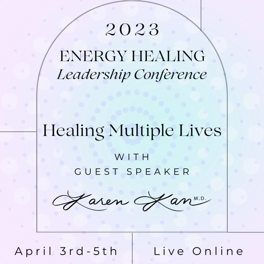 2023 ENERGY HEALING LEADERSHIP CONFERENCE